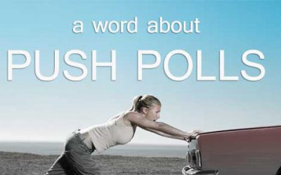 What is a push poll, and what is NOT a push poll?